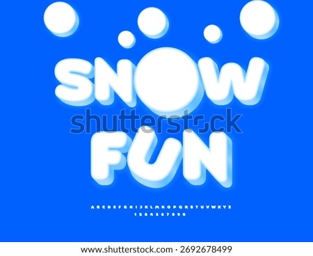 Vector Holiday banner Snow Fun with Big Snowball. Winter White Font. Cute Rounded 3D Alphabet Letters and Numbers set.