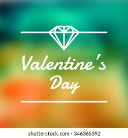 Vector holiday blur background with typographic elements. Valentine's Day