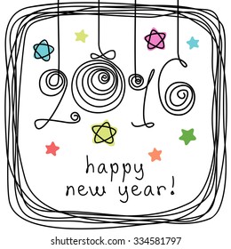 Vector holiday card - 2016 happy new year! Hand drawn childish background with Christmas balls, stars, frame of doodles. Festive illustration for print, web