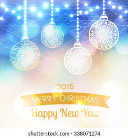 Vector holiday card Merry Christmas and Happy New Year 2016. Christmas balls on blurred background with lights and bokeh.