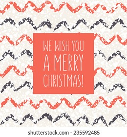 Vector holiday card with paintbrush zigzag. At the base it has a hand made seamless pattern with chaotic speckled covering. Graphical colorful banner. Inscription "We Wish You a Merry Christmas"