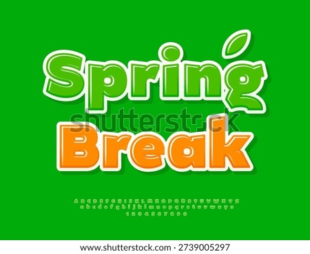 Vector Holiday Card Spring Break. Glossy Green Font. Decorative Alphabet  Numbers and Symbols.