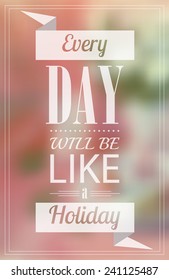 Vector holiday card with typography design. Blur background. Eps10