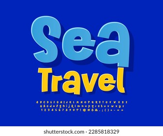 Vector holiday emblem Sea Travel. Playful sticker Font. Sunny Yellow Alphabet Letters, Numbers and Symbols set