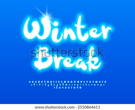 Vector holiday emblem Winter Break. Funny Glowing Font. Neon handwritten Alphabet Letters and Numbers set.