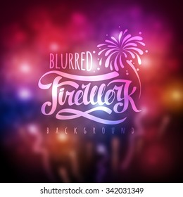 Vector holiday firework blurred background