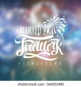 Vector holiday firework blurred background