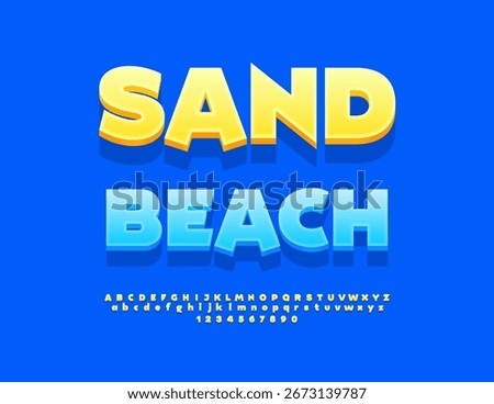 Vector Holiday flyer Sand Beach. Summer Yellow Font. Sunny 3D Alphabet Letters and Numbers set.