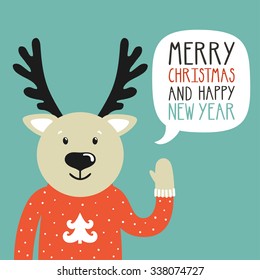 Vector holiday illustration of a cute deer in a sweater saying "Merry Christmas and happy New Year". Christmas background with smiling cartoon character. Winter greeting card.