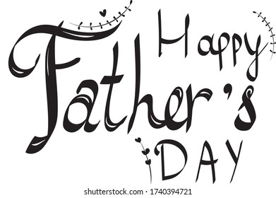 vector holiday illustration of Happy Fathers Day. Good for posters, banners, prints, cards, logos, signs, etc.