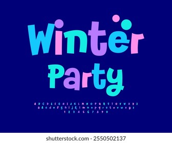 Vector holiday invitation Winter Party. Creative Colorful Font. Playful Alphabet Letters and Numbers set