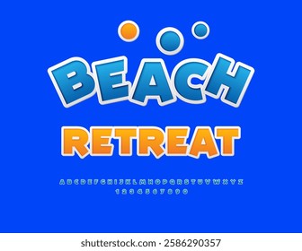 Vector Holiday poster Beach Retreat. Modern Blue Sticker Font. Artistic Alphabet Letters and Numbers set.