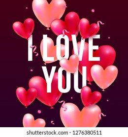 Vector holiday romantic illustration with I Love You text, realistic 3D flying bunch of air balloon hearts, confetti and ribbons. Trendy Valentine's Day invitation, poster or festive greeting card