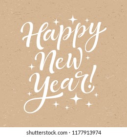 Vector holidays lettering. Happy New Year calligraphy for invitation and greeting card, prints and posters. Hand drawn typographic inscription, calligraphic design