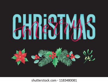 Vector holidays lettering. Merry Christmas calligraphy for invitation and greeting card, prints and posters. Hand drawn lettering design, winter floral elements