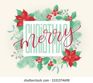 Vector holidays lettering. Merry Christmas calligraphy for invitation and greeting card, prints and posters. Hand drawn lettering design, winter floral elements