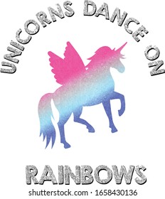 Vector holographic unicorn silhouette with quote isolated on white background. Be a unicorn on a field of horses lettering card