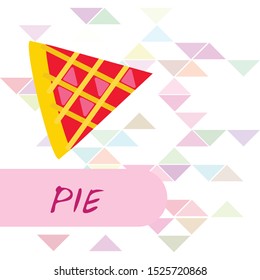Vector homemade fruit and berry pie for christmas, thanksgiving and all kinds of holidays. Top view of baked cake