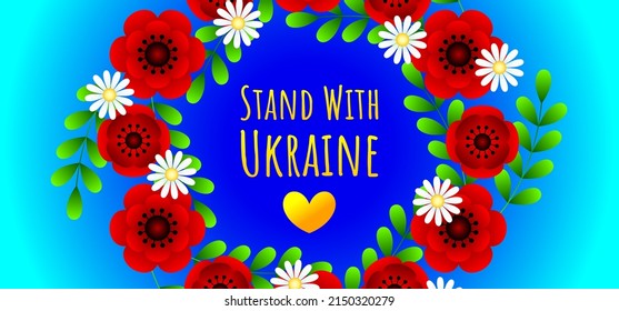 Vektor horizontales Anti-Kriegspopster über das Problem in der Ukraine. Stehen Sie mit der Ukraine! Ukrainischer Nationalkranz mit Blumen.	