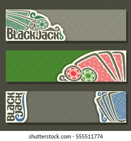 Vector horizontal Banner of Black Jack for text, blue playing cards back for gamble game blackjack on green felt table, cover banner for black jack, in header simple card, chips on texture background.