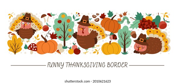Vector horizontal border set with cute turkeys, pumpkins, harvest and autumn forest elements. Thanksgiving card template design with cute characters. Funny fall holiday border 
