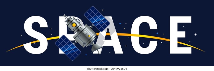 Vector Horizontal Illustration of Word Space and Satellite on Dark Sky Color Background with Star. Space Design for Banner, Poster, Web, Print