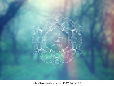 Vector horizontal template design for web and social media; Wonderful sacred geometry on landscape blurred background with motivational phrase or place for your text.