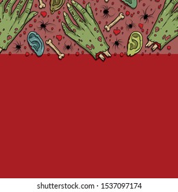 Vector horror border with creepy hands, ears, bones, spiders for scary design, print, poster, cover, sticker, packing. Spooky illustration for horror festival, party invitation, Halloween design.