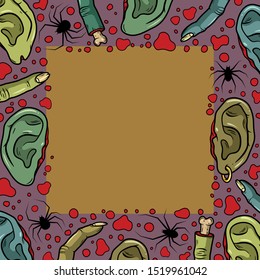 Vector horror frame with creepy fingers, ears, eyeballs, spiders for scary design, print, poster, cover, sticker, packing. Spooky illustration for horror festival, party invitation, Halloween design.