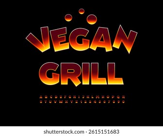 Vector Hot Advertisement Vegan Grill. Creative Burning Font. Modern Flame Alphabet Letters and Numbers set. 