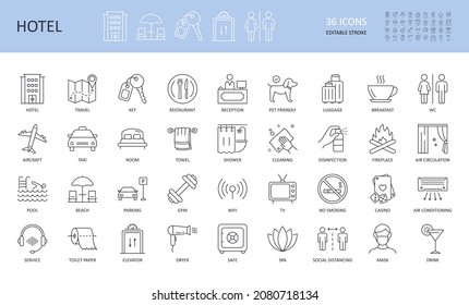 Vector hotel service icons. Editable stroke set. Travel key aircraft taxi room restaurant wc reception pet friendly. Casino luggage parking cleaning spa wifi elevator tv shower safe air conditioning