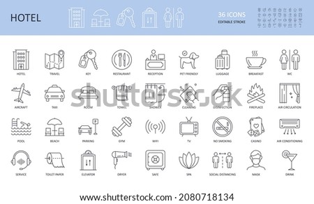 Vector hotel service icons. Editable stroke set. Travel key aircraft taxi room restaurant wc reception pet friendly. Casino luggage parking cleaning spa wifi elevator tv shower safe air conditioning