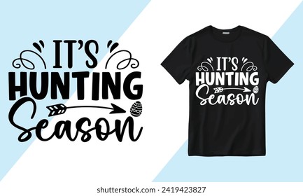 Vector It's Hunting Season t-shirt