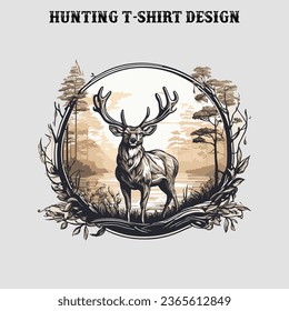 Vector Hunting T-shirt design For Hunting Lover.