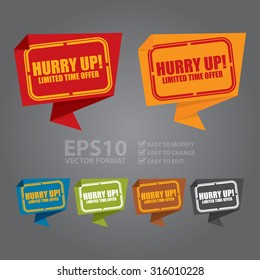 Vector : Hurry Up! Limited Time Offer Paper Origami Speech Bubble or Speech Balloon Infographics Sticker, Label, Sign or Icon