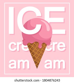 Vector ice cream in a waffle cone in nice pink colors. Stylish image design with using words. The use of shadows. Overlapping a letter with an image 