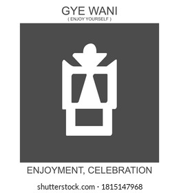 vector icon with african adinkra symbol Gye Wani. Symbol of enjoyment and celebration