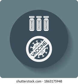 Vector icon of Ampoules  with coronavirus vaccine, and covid 19.  Cure search, vaccine development. Covid19 disease vaccination concept. Color  pictogram with shadow. Vector icon.