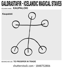 vector icon with ancient Icelandic magical staves Kaupaloki. Symbol means and is used for prosper in trade