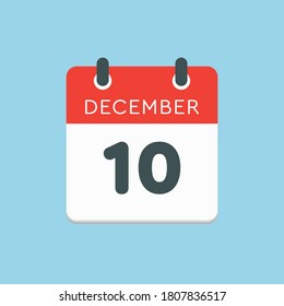 Vector icon calendar day - 10 December. 10th days of the month, vector illustration style. Date day of week Sunday, Monday, Tuesday, Wednesday, Thursday, Friday, Saturday. Winter holidays in December.