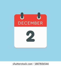 Vector icon calendar day - 2 December. 2th days of the month, vector illustration style. Date day of week Sunday, Monday, Tuesday, Wednesday, Thursday, Friday, Saturday. Winter holidays in December.