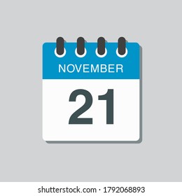 Vector icon calendar day - 21 November. Days of the year vector illustration flat style. Date day of month Sunday, Monday, Tuesday, Wednesday, Thursday, Friday, Saturday. Autumn holidays in November.