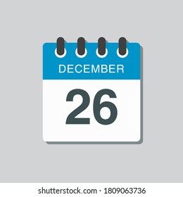 Vector icon calendar day - 26 December. 26th days of the month, vector illustration style. Date day of week Sunday, Monday, Tuesday, Wednesday, Thursday, Friday, Saturday. Winter holidays in December.