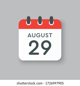 Vector icon calendar day - 29 August. Days of the year. Vector illustration flat style. Date day of month Sunday, Monday, Tuesday, Wednesday, Thursday, Friday, Saturday. Summer holidays spring August.