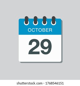 Vector icon calendar day - 29 October. Days of the year vector illustration flat style. Date day of month Sunday, Monday, Tuesday, Wednesday, Thursday, Friday, Saturday. Autumn holidays in October.