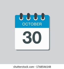 Vector icon calendar day - 30 October. Days of the year vector illustration flat style. Date day of month Sunday, Monday, Tuesday, Wednesday, Thursday, Friday, Saturday. Autumn holidays in October.