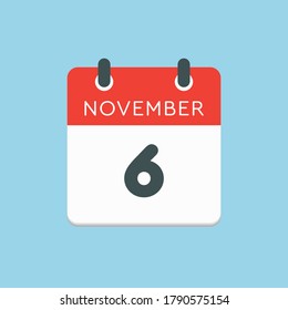 Vector icon calendar day - 6 November. Days of the year vector illustration flat style. Date day of month Sunday, Monday, Tuesday, Wednesday, Thursday, Friday, Saturday. Autumn holidays in November.