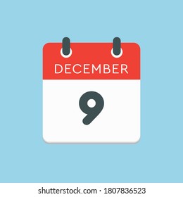 Vector icon calendar day - 9 December. 9th days of the month, vector illustration style. Date day of week Sunday, Monday, Tuesday, Wednesday, Thursday, Friday, Saturday. Winter holidays in December.