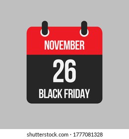 Gran venta del día del calendario del icono del vector - Viernes negro - 26 de noviembre. Concepto de estilo plano para su negocio, marketing, promoción, sitio web. Elemento vectorial para tarjeta, volante, póster, cupón, pegatina.