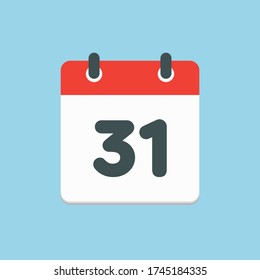 Vector icon calendar day - number 31. Days of the year. Vector illustration flat style. Date day of month Sunday, Monday, Tuesday, Wednesday, Thursday, Friday, Saturday. Holidays date.